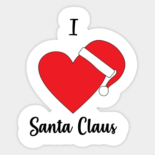 I Love Santa Claus - Santa Claus Hat - Merry Christmas Gift Sticker